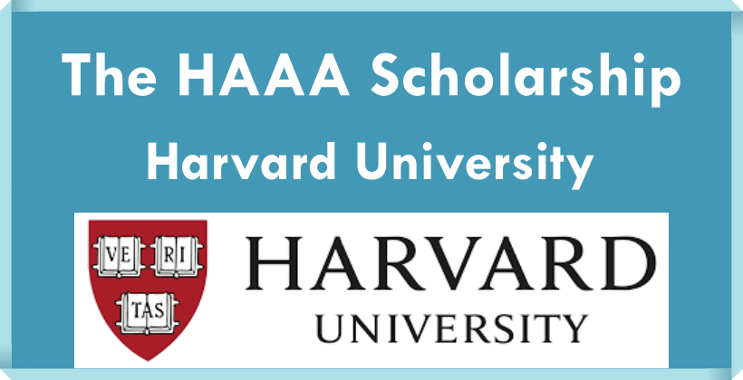 The HAAA Scholarship | Harvard University USA - Opportunities-Unistoretz